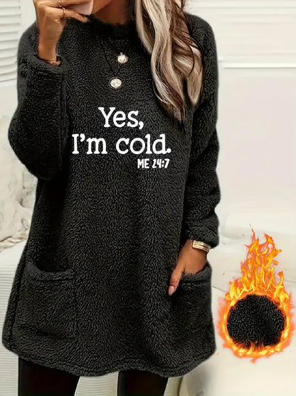 COCOA™ "YES I'M COLD" SWEATSHIRT